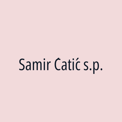 Samir Ćatić s.p.