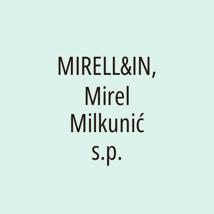 MIRELL&IN, Mirel Milkunić s.p.