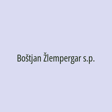 Boštjan Žlempergar s.p.