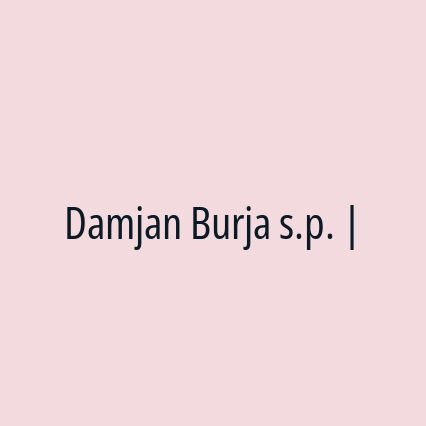 Damjan Burja s.p. |