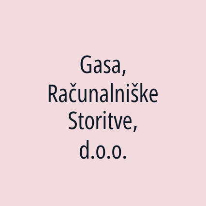 Gasa, Računalniške Storitve, d.o.o.