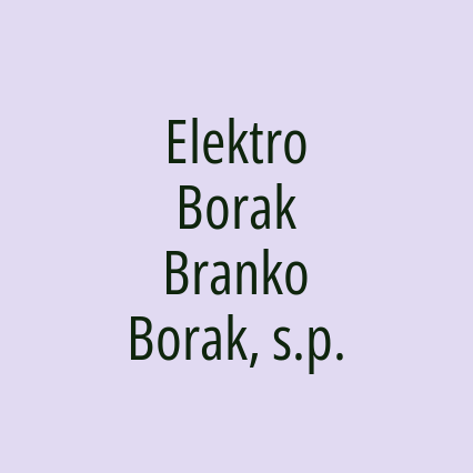 Elektro Borak Branko Borak, s.p.