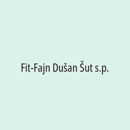 Fit-Fajn Dušan Šut s.p.