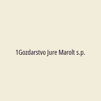 1Gozdarstvo Jure Marolt s.p.