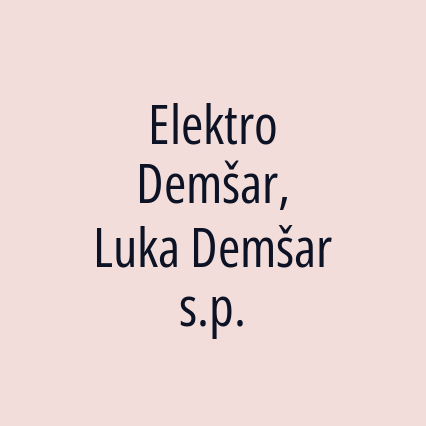 Elektro Demšar, Luka Demšar s.p.