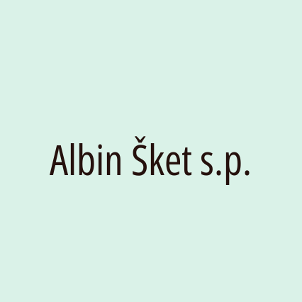 Albin Šket s.p.