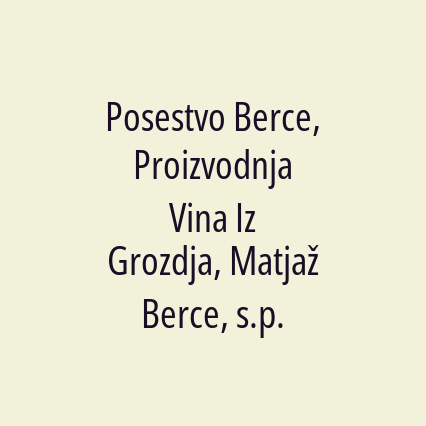 Posestvo Berce, Proizvodnja Vina Iz Grozdja, Matjaž Berce, s.p. - Logotip