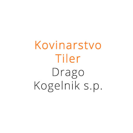 Kovinarstvo Tiler (Drago Kogelnik s.p.)