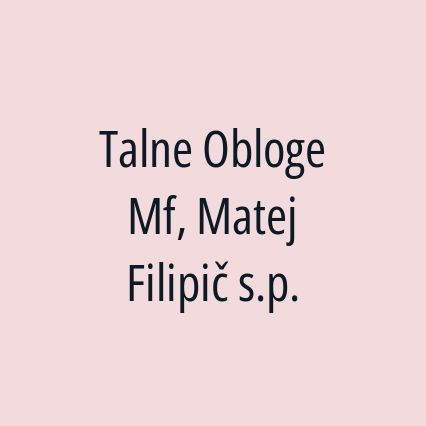 Talne Obloge Mf, Matej Filipič s.p.