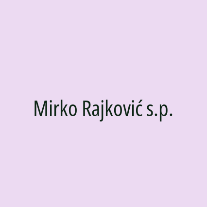 Mirko Rajković s.p.