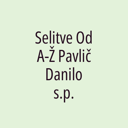 Selitve Od A-Ž Pavlič Danilo s.p.