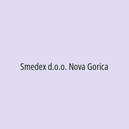 Smedex d.o.o. Nova Gorica