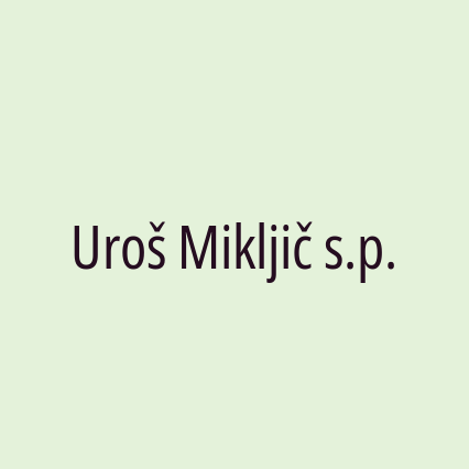 Uroš Mikljič s.p.