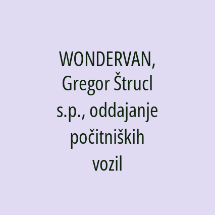 WONDERVAN, Gregor Štrucl s.p., oddajanje počitniških vozil