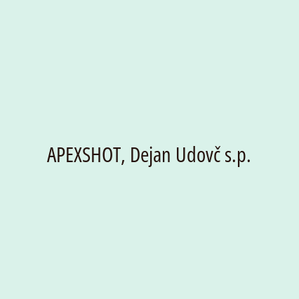 APEXSHOT, Dejan Udovč s.p.