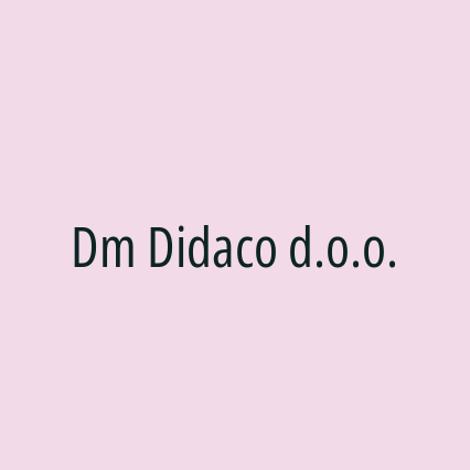 Dm Didaco d.o.o.