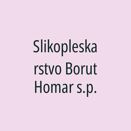 Slikopleskarstvo Borut Homar s.p.