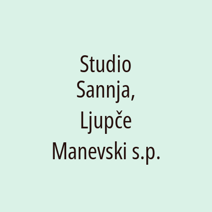 Studio Sannja, Ljupče Manevski s.p.