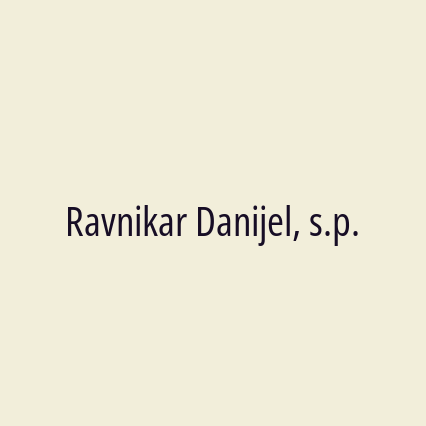 Ravnikar Danijel, s.p.