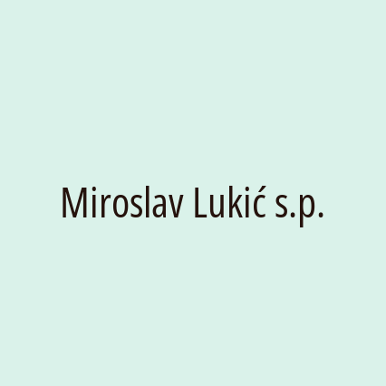 Miroslav Lukić s.p.