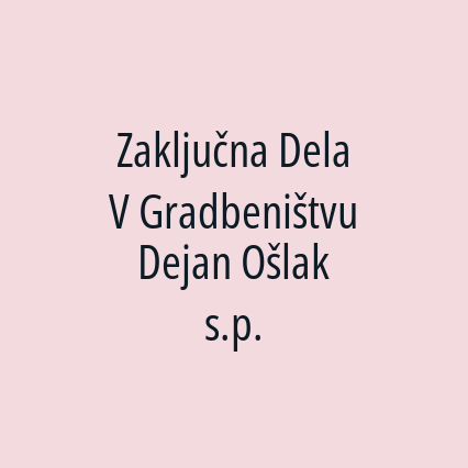 Zaključna Dela V Gradbeništvu Dejan Ošlak s.p. - Logotip