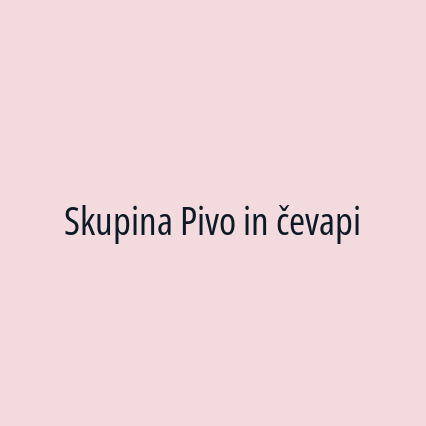 Skupina Pivo in čevapi