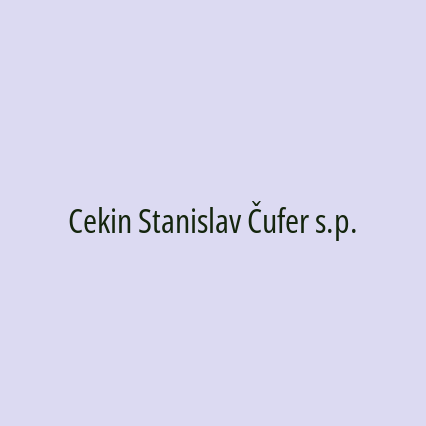 Cekin Stanislav Čufer s.p.