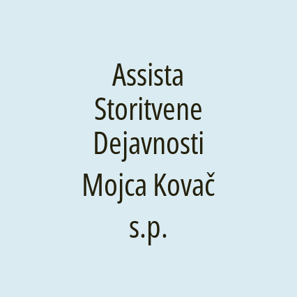 Assista Storitvene Dejavnosti Mojca Kovač s.p.