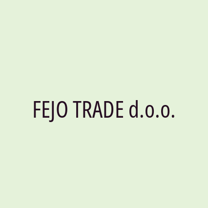 FEJO TRADE d.o.o.