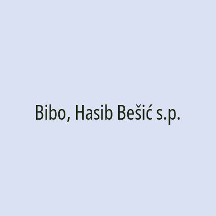 Bibo, Hasib Bešić s.p.