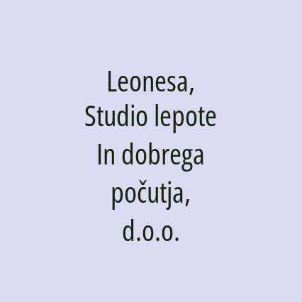 Leonesa, Studio lepote In dobrega počutja, d.o.o.