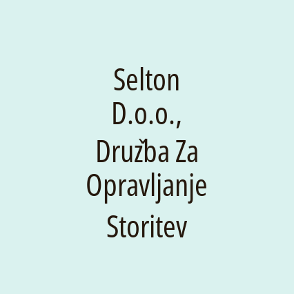 Selton D.o.o., Družba Za Opravljanje Storitev