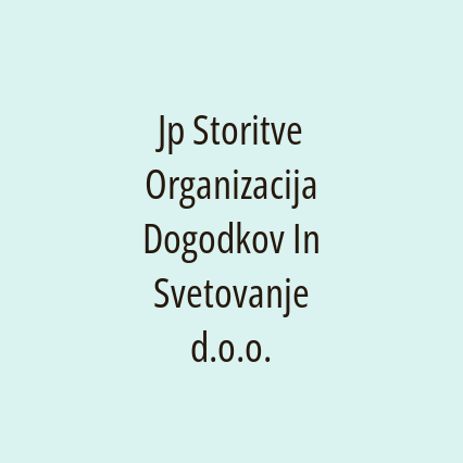 Jp Storitve Organizacija Dogodkov In Svetovanje d.o.o.