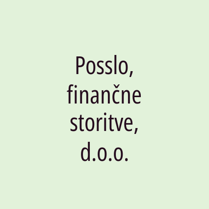 Posslo, finančne storitve, d.o.o.