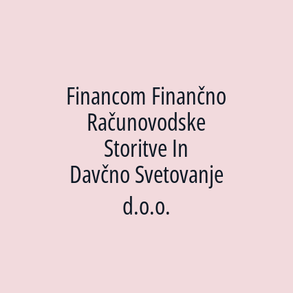 Financom Finančno Računovodske Storitve In Davčno Svetovanje d.o.o. - Logotip