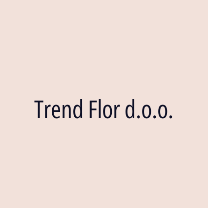 Trend Flor d.o.o.