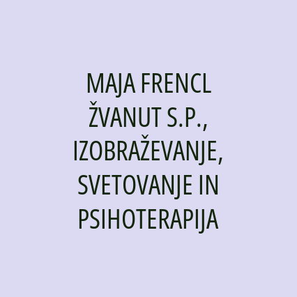 MAJA FRENCL ŽVANUT S.P., IZOBRAŽEVANJE, SVETOVANJE IN PSIHOTERAPIJA - Logotip