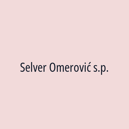 Selver Omerović s.p.