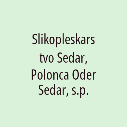 Slikopleskarstvo Sedar, Polonca Oder Sedar, s.p.