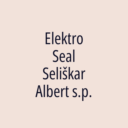 Elektro Seal Seliškar Albert s.p.