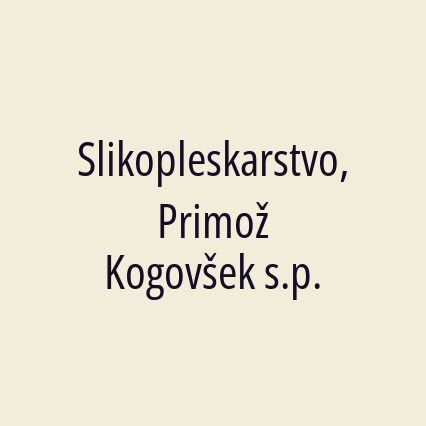 Slikopleskarstvo, Primož Kogovšek s.p.