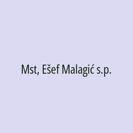 Mst, Ešef Malagić s.p. - Logotip