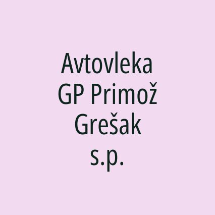 Avtovleka GP Primož Grešak s.p.