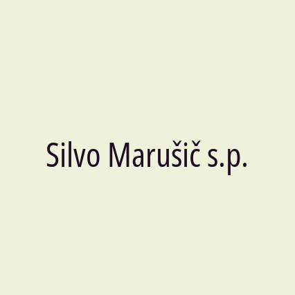 Silvo Marušič s.p.