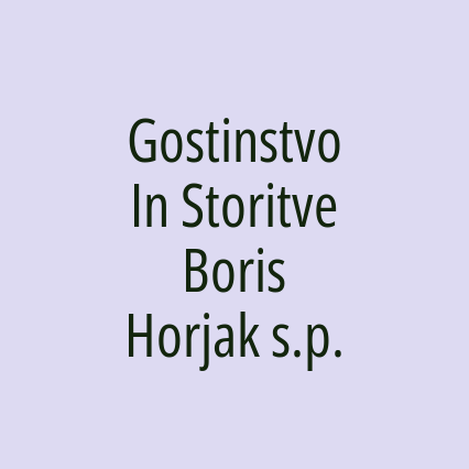 Gostinstvo In Storitve Boris Horjak s.p.