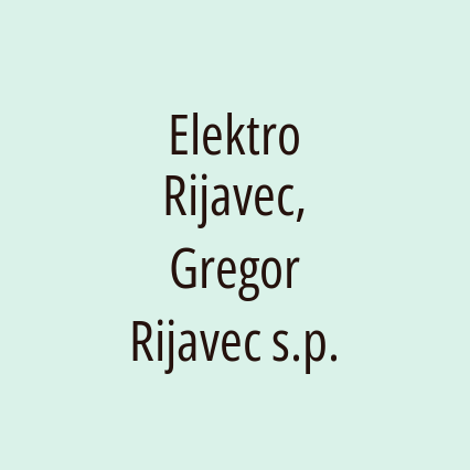 Elektro Rijavec, Gregor Rijavec s.p.