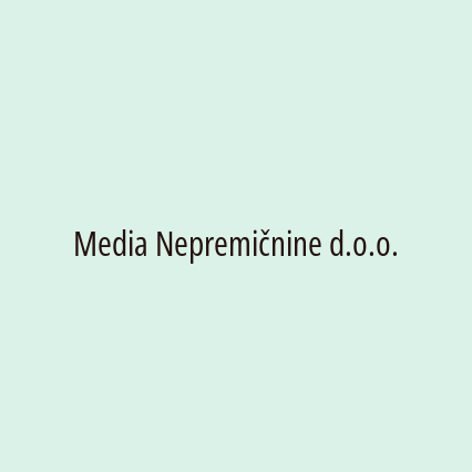 Media Nepremičnine d.o.o.