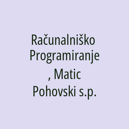 Računalniško Programiranje, Matic Pohovski s.p.