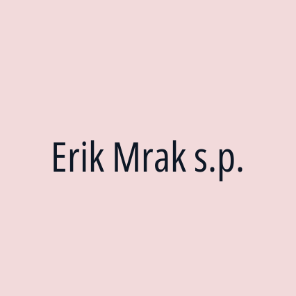 Erik Mrak s.p.