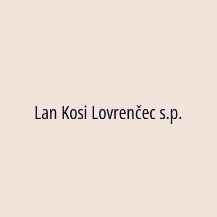 Lan Kosi Lovrenčec s.p.